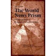 The World News Prism: Changing Media of International Communications by Hachten, William A.; Hachten, Harva, 9780813823195