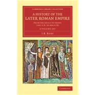 A History of the Later Roman Empire by Bury, J. B., 9781108083195