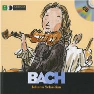 Johann Sebastian Bach by du Bouchet, Paule; Voake, Charlotte, 9781851033195