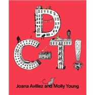 D C-t! by Avillez, Joana; Young, Molly, 9780735223196