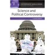 Science and Political Controversy by Newton, David E., 9781610693196