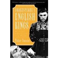 Shakespeare's English Kings...,Saccio, Peter,9780195123197