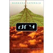 Dry by Sapergia, Barbara, 9781550503197