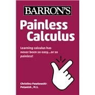 Painless Calculus by Pawlowski-Polanish, Christina, 9781506273198