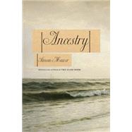 Ancestry A Novel by Mawer, Simon, 9781635423198