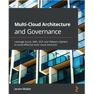 Multi-Cloud Architecture and Governance by Jeroen Mulder, 9781800203198