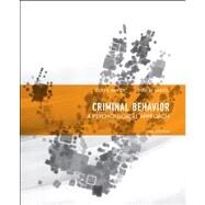 Criminal Behavior A Psychological Approach by Bartol, Curt R.; Bartol, Anne M., 9780132973199
