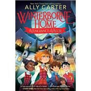 Winterborne Home for Vengeance and Valor by Carter, Ally, 9780358003199