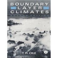Boundary Layer Climates by Oke,T. R., 9780415043199