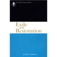 Exile and Restoration by Ackroyd, Peter R., 9780664223199