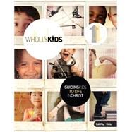 Wholly Kids by Lifeway Church Resources, 9781415873199