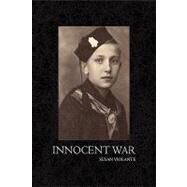 Innocent War : Nino Series by Violante, Susan, 9781441513199