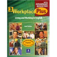 Workplace Plus 3 with Grammar Booster Workbook by Saslow, Joan M.; Collins, Tim, 9780130943200
