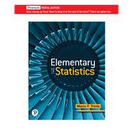 Elementary Statistics [Rental Edition] by Triola, Mario F., 9780136803201
