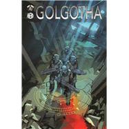 Golgotha by Hawkins, Matt; Hill, Bryan; Saeki, Yuki, 9781534303201