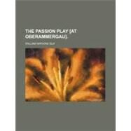 The Passion Play by Old, William Watkins, 9780217363204