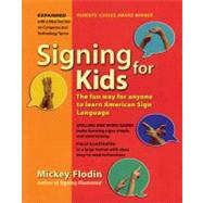 Signing for Kids by Flodin, Mickey (Author), 9780399533204
