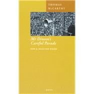 Mr. Dineen's Careful Parade by McCarthy, Thomas, 9780856463204