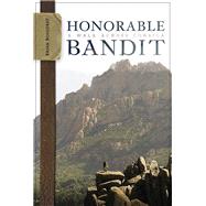 Honorable Bandit: A Walk Across Corsica by Bouldrey, Brian, 9780299223205