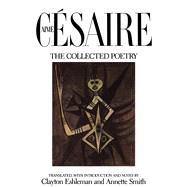 Aime Cesaire by Csaire, Aim; Eshleman, Clayton; Smith, Annette J., 9780520053205