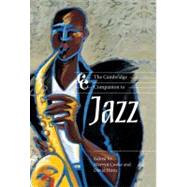 The Cambridge Companion to Jazz by Edited by Mervyn Cooke , David Horn, 9780521663205