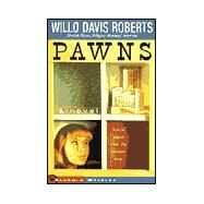 Pawns by Roberts, Willo Davis; Pohl, David, 9780689833205