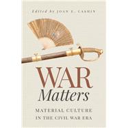 War Matters by Cashin, Joan E., 9781469643205
