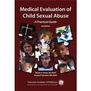 Medical Evaluation of Child Sexual Abuse by Finkel, Martin A., 9781581103205