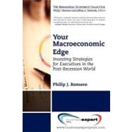 Your Macroeconomic Edge by Romero, Philip J., 9781606493205