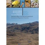 Monitoring Biodiversity Lessons from a Trans-Andean Megaproject by Alonso, Alfonso; Dallmeier, Francisco; Servat, Grace P., 9781935623205