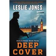 Deep Cover by Jones, Leslie, 9780062363206