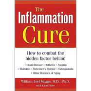 The Inflammation Cure by Meggs, William Joel; Svec, Carol, 9780071413206