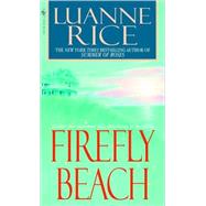 Firefly Beach by RICE, LUANNE, 9780553573206