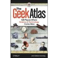 The Geek Atlas by Graham-Cumming, John, 9780596523206