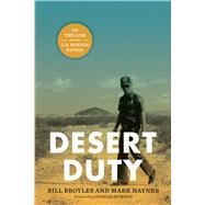Desert Duty by Broyles, Bill, 9780292723207
