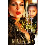 Bliss by Harris, K. D., 9780983393207