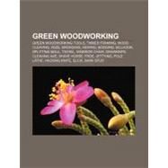 Green Woodworking by Not Available (NA), 9781157153207