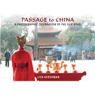 Passage to China by Gershman, Liza, 9781510723207