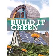 Build It Green by Farrell, Courtney, 9781615903207