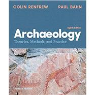 Archaeology by Renfrew, Colin; Bahn, Paul, 9780500843208