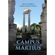 Campus Martius by Jacobs, Paul W., II; Conlin, Diane Atnally, 9781107023208