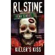 Killer's Kiss by Stine, R.L., 9781416903208