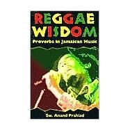Reggae Wisdom by Prahlad, Swami Anand, 9781578063208