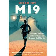 Mi9 by Fry, Helen, 9780300233209