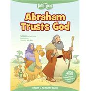 Abraham Trusts God by Holder, Jennifer; Julien, Terry, 9781496403209