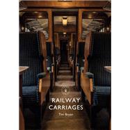 Railway Carriages by Bryan, Tim, 9781784423209