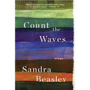 Count the Waves Poems by Beasley, Sandra, 9780393353211