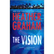 The Vision by Heather Graham, 9780778323211