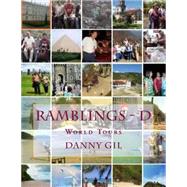 Ramblings - D by Gil, Danny, 9781505663211