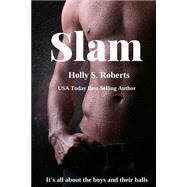 Slam by Roberts, Holly S., 9781506103211